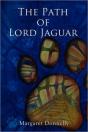 The Path Of Lord Jaguar - Preview