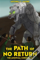 The Path Of No Return