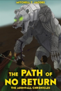 The Path Of No Return - Preview