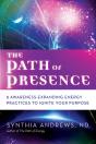 The Path Of Presence - Preview