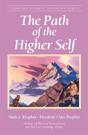 The Path Of The Higher Self - Preview