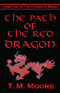The Path Of The Red Dragon - Preview