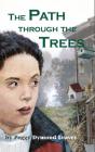 The Path Through The Trees - Preview