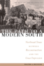 The Path To A Modern South - Preview