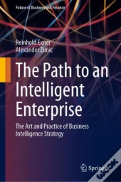 The Path To An Intelligent Enterprise