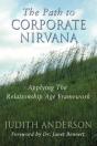 The Path To Corporate Nirvana: Applying The Relationship Age Framework - Preview