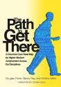 The Path To Get There - Preview