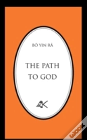 The Path To God