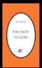 The Path To God - Preview