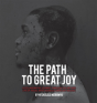 The Path To Great Joy. - Preview