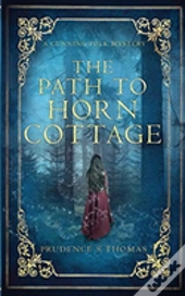 The Path To Horn Cottage