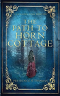 The Path To Horn Cottage - Preview