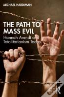 The Path To Mass Evil