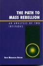The Path To Mass Rebellion - Preview