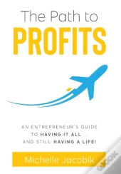 The Path To Profits