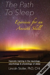 The Path To Sleep, Exercises For An Anci