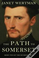 The Path To Somerset