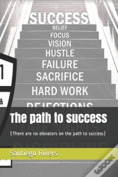 The Path To Success