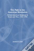 The Path To The American Revolution