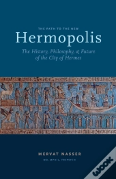 The Path To The New Hermopolis