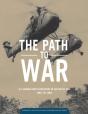 The Path To War - Preview