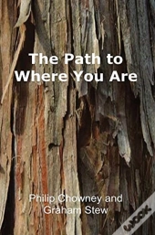 The Path To Where You Are