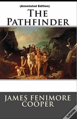 Capa do artigo The Pathfinder By James Fenimore Cooper (Annotated Edition)