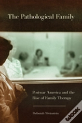 The Pathological Family