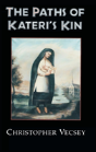 The Paths Of Kateri'S Kin - Preview