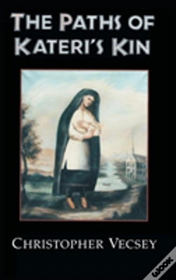 Capa do artigo The Paths Of Kateri'S Kin
