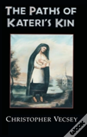 Capa do artigo The Paths Of Kateri