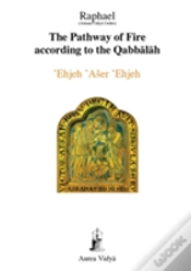 Capa do artigo The Pathway Of Fire According To The Qabbalah, Ehjeh Aser Ehjeh