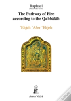Capa do artigo The Pathway Of Fire According To The Qabbalah, Ehjeh Aser Ehjeh