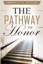 The Pathway To Honor - Preview