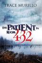 The Patient In Room 432 - Preview