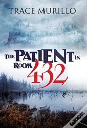 The Patient In Room 432