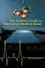 The Patient'S Guide To Preventing Medical Errors - Preview