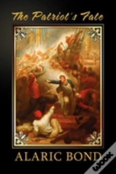 The Patriot'S Fate