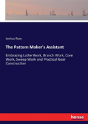 The Pattern Maker'S Assistant - Preview