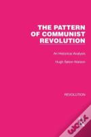 The Pattern Of Communist Revolution