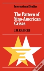Capa do artigo The Pattern Of Sino-American Crises