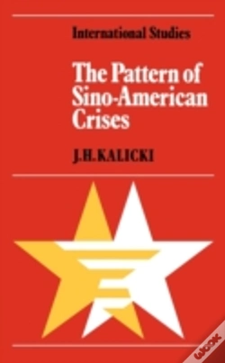 Capa do artigo The Pattern Of Sino-American Crises