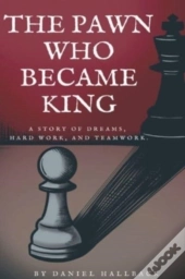 The Pawn Who Became King