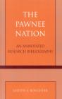 The Pawnee Nation - Preview