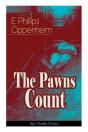 The Pawns Count (Spy Thriller Classic) - Preview