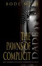 The Pawns Of Complicit - Preview