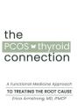 The Pcos Thyroid Connection - Preview
