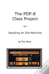 The Pdp-8 Class Project