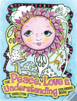 Capa do artigo The Peace, Love And Understanding Coloring Book