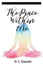 The Peace Within Me - Preview
